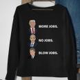 What The Presidents Have Given Us Sweatshirt Gifts for Old Women