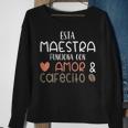 Womens Maestra Amor Cafecito Bilingual Spanish Teacher Sweatshirt Gifts for Old Women