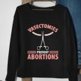 Womenss Funny Vasectomy Retired Baby Maker Vasectomy Survivor Sweatshirt Gifts for Old Women