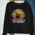 You Don&8217T Stop Drumming When You Get Old Funny Drummer Gift Sweatshirt Gifts for Old Women