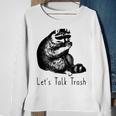 Lets Talk Trash Sweatshirt Gifts for Old Women