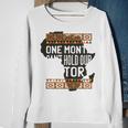 One Month CanHold Our History Black History Month Sweatshirt Gifts for Old Women