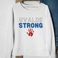 Texas Uvalde Strong Pray For Uvalde Robb Elementary Tshirt V2 Sweatshirt Gifts for Old Women