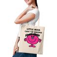 Little Miss Cant Be Wrong Tote Bag