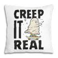 Creep It Real Ghost Men Skateboarding Halloween Fall Season Pillow