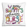 Cute Every Bunnys Is Favorite Nurse Cute Bunnies Easter Eggs Pillow