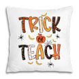 Retro Trick Or Teach Teacher Halloween Costume Men Women V2 Pillow