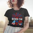 Born On The 4Th Of July Fireworks Celebration Birthday Month Women T-shirt Gifts for Her