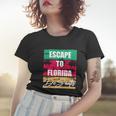 Desantis Escape To Florida Gift Women T-shirt Gifts for Her