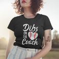 Dibs On The Coach Funny Baseball Heart Cute Mothers Day Tshirt Women T-shirt Gifts for Her