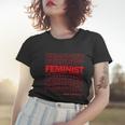 Feminist Have A Nice Day Womens Rights Women T-shirt Gifts for Her