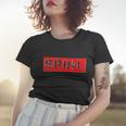 Funny Bruh Meme Women T-shirt Gifts for Her