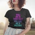 Funny Roll Me In Fairy Dust And Call Me A Unicorn Vintage Women T-shirt Gifts for Her
