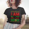 I Am Black History V2 Women T-shirt Gifts for Her