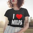 I Heart Milfs Women T-shirt Gifts for Her