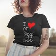 I Love My Sheepadoodle Cute Dog Owner Gift &8211 Graphic Women T-shirt Gifts for Her