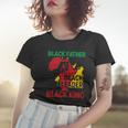 Juneteenth Day Black Father Black History Gift For Dad Fathers Day Women T-shirt Gifts for Her