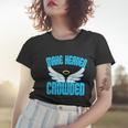 Make Heaven Crowded Gift Christian Faith In Jesus Our Lord Gift Women T-shirt Gifts for Her