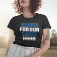 March For Our Lives Gun Control Women T-shirt Gifts for Her