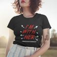 Pro Choice Im With Her Reproductive Rights Gift Women T-shirt Gifts for Her