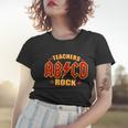 Teachers Rock Ab V Cd Abcd Women T-shirt Gifts for Her