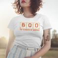 Halloween Boo Primary Elements Of Surprise Science Women T-shirt Gifts for Her