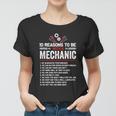 10 Reasons To Be With A Mechanic For Men Car Mechanics Women T-shirt
