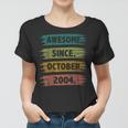 18 Years Old Gifts Awesome Since October 2004 18Th Birthday V2 Women T-shirt
