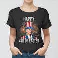 4Th Of Easter Funny Happy 4Th Of July Anti Joe Biden Women T-shirt