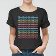 Abortion Is Healthcare Colorful Retro Women T-shirt