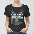 Aircraft Technician Hourly Rate Airplane Plane Mechanic Women T-shirt