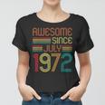 Awesome Since July 1972 Vintage 50Th Birthday 50 Years Old Women T-shirt