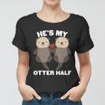 Cute Hes My Otter Half Matching Couples Shirts Graphic Design Printed Casual Daily Basic Women T-shirt