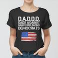 Daddd Dads Against Daughters Dating Democrats Tshirt Women T-shirt