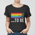 Dare To Be Yourself Lgbt Pride Month Women T-shirt