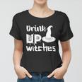 Drink Up Witches Witch Hat Halloween Quote Women T-shirt