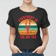 Everybody In The Hot Tub Funny Crawfish Women T-shirt
