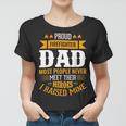 Firefighter Proud Firefighter Dad Most People Never Meet Their Heroes V2 Women T-shirt