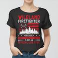 Firefighter Wildland Firefighter Job Title Rescue Wildland Firefighting V3 Women T-shirt