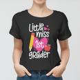 First Day Of School Little Miss 1St Grader Girls Gift Women T-shirt