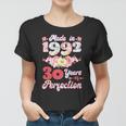 Flower Floral Made In 1992 30 Years Of Perfection 30Th Birthday Women T-shirt