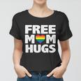 Free Mom Hugs Pride Tshirt Women T-shirt