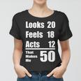 Funny 50Th Birthday Fifty Years Women T-shirt