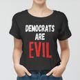 Funny Anti Biden Democrats Are Evil Impeach Nancy Pelosi Anti Adam Schiff Women T-shirt