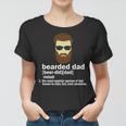 Funny Bearded Dad Definition Tshirt Women T-shirt