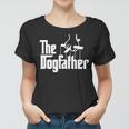 Funny Dog Father The Dogfather Tshirt Women T-shirt