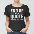 Funny Joe End Of Quote Repeat The Line V2 Women T-shirt