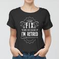 Funny Retirement Gift For A Retired Mechanic Women T-shirt