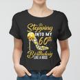 Funny Stepping Into My 60Th Birthday Gift Like A Boss Diamond Shoes Gift Women T-shirt