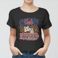 God Bless America Flag Gift 4Th Of July Independence Day Gift Women T-shirt